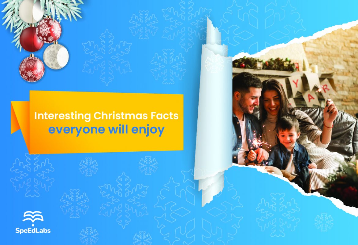 Interesting Christmas Facts Everyone Will Enjoy Interesting Christmas Facts Everyone Will Enjoy