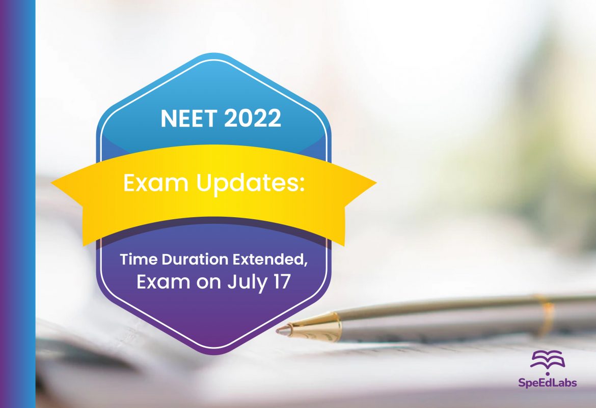 NEET 2022 Exam Live Updates: Time Duration Extended, Exam on July 17