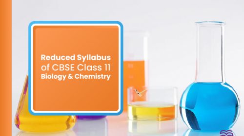 Revised CBSE Syllabus of Class 11 Chemistry and Biology